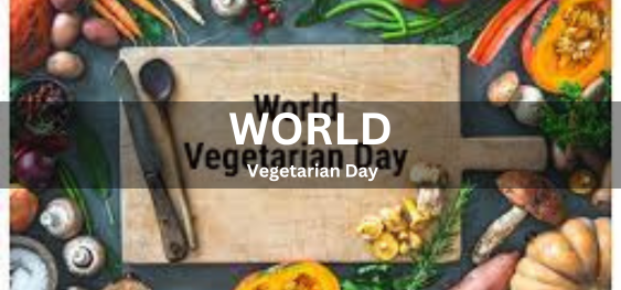 World Vegetarian Day [विश्व शाकाहारी दिवस]
